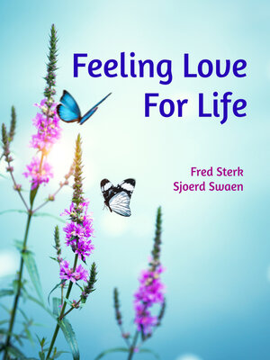 cover image of Feeling Love for Life